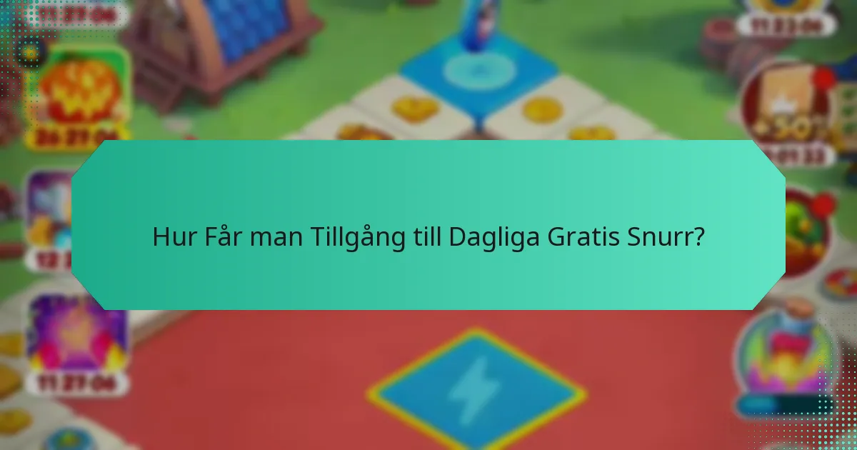 Hur Får man Tillgång till Dagliga Gratis Snurr?