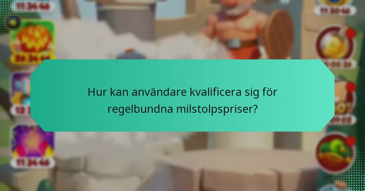 När är regelbundna milstolpspriser tillgängliga för hämtning?