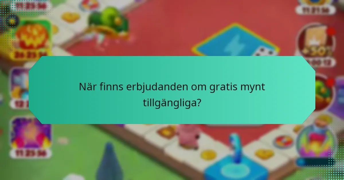Vilka exklusiva erbjudanden finns tillgängliga för gratis mynt?