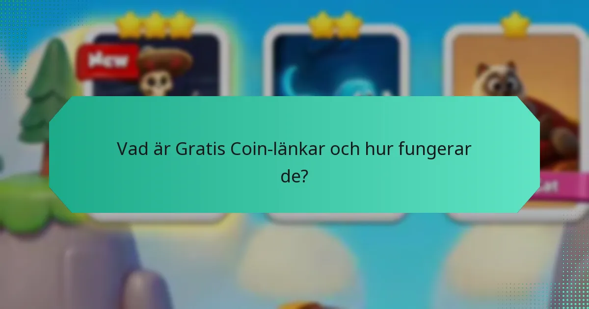 Vilka försiktighetsåtgärder bör användare vidta när de använder Gratis Coin-länkar?