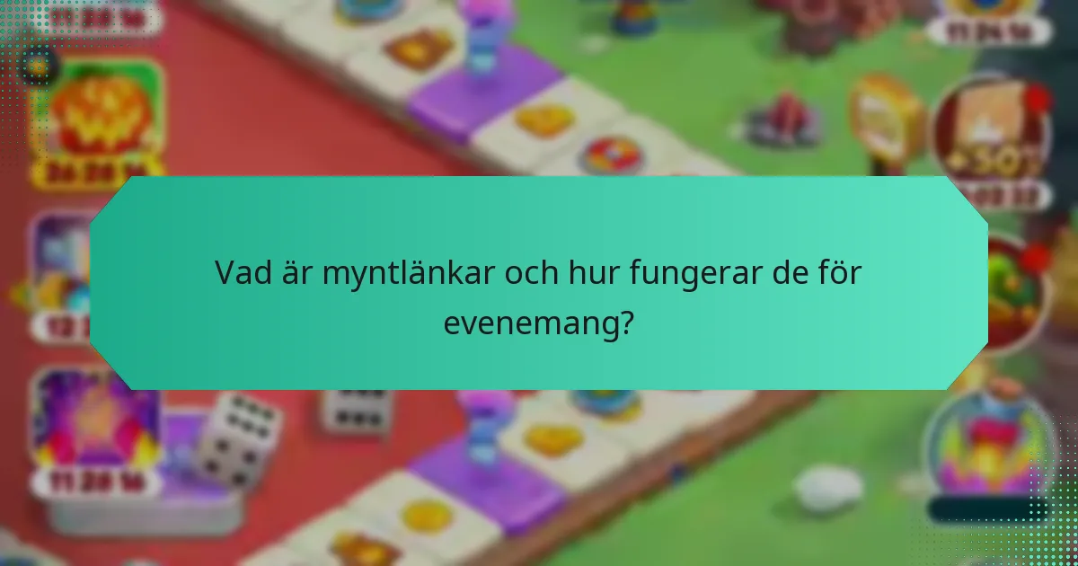 Vilka speciella tillfällen erbjuder unika belöningar genom myntlänkar?