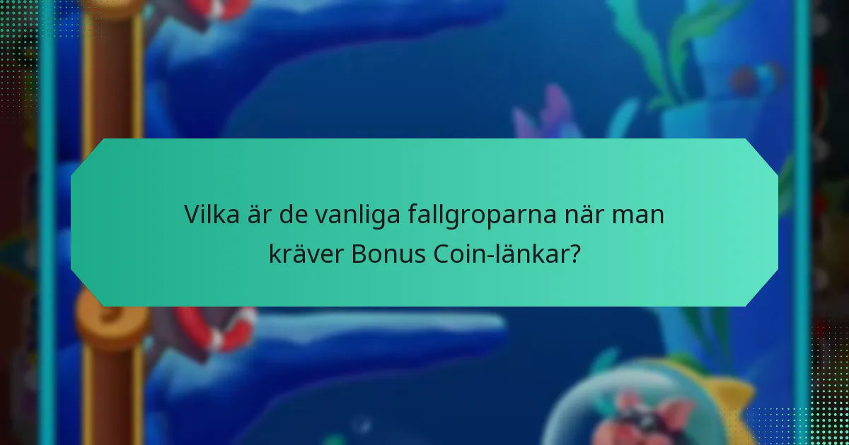 Vilka faktorer påverkar värdet av Bonus Coin-länkar?